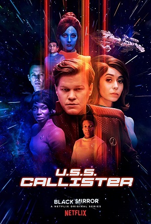 BLACK MIRROR- USS CALLISTER