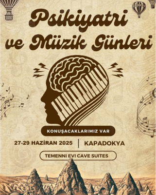 PSİKİYATRİ VE MÜZİK GÜNLERİ'nin Ardından